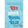 Red, White & Royal Blue - Casey McQuiston