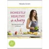 Honestly Healthy in a Hurry - Natasha Corrett, Hodder & Stoughton