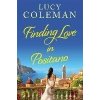 Finding Love in Positano - Lucy Coleman