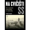 Na cvičišti SS