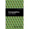 Aeropagitica - John Milton