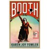 KAREN JOY FOWLER - BOOTH