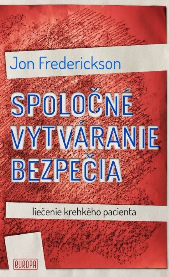 Spoločné vytváranie bezpečia - Jon Frederickson