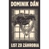 List zo záhrobia - Dán Dominik