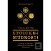 Malá kniha stoickej múdr… (Joseph Piercy)