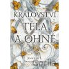 Království těla a ohně - Jennifer L. Armentrout, Hang Le (ilustrátor)