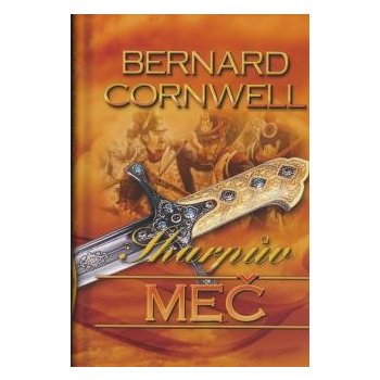 Sharpův meč - Bernard Cornwell