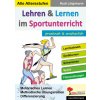 Lehren & Lernen im Sportunterricht (Brožovaná)