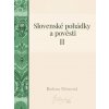 Slovenské pohádky a pověsti II - Božena Němcová
