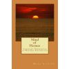Mind of Hermes - Visionary Experiences in Western Esotericism (Mark Stavish,Alfred DeStefano III)(Brožovaná)