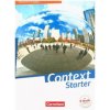 Context Starter - Allgemeine Ausgabe 2018 (Graham Carl Bamber,Irene Bartscherer,Ingrid Becker-Ross,Friederike Bremen,Angelika Czekay,Peter Hohwiller,Paul Maloney,Marcel Sprunkel,Sabine Struß,Michael T