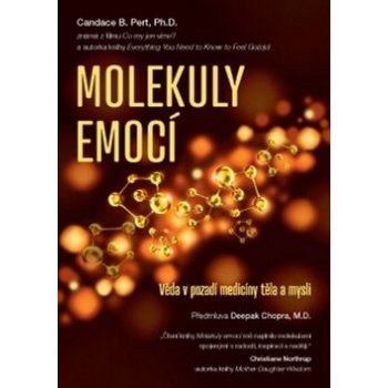 Molekuly emocí - Candace B. Pert