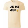 Je mi 50 pivo - Tričko z organickej bavlny - 3XL ( Mandľová )