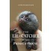 The Lie-Catcher in the Primate House (Lindsay Crane)(Brožovaná)