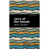 Jerry of the Islands - Jack London