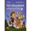 Nůše plná pohádek poskládaných do řádek - Žáček Jiří