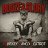 Booze And Glory - Whiskey Tango Foxtrot / Digipack [CD]