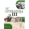 Literatúra III. - Polakovičová Alena, Caltíková Milada, kolektiv