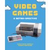 Video Games: From Pong to the Ps5 (Marcello Nicol Mulas)