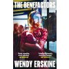 The Benefactors - Wendy Erskine