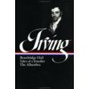 Washington Irving: Bracebridge Hall, Tales of a Traveller, The Alhambra (LOA #52