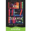 E-kniha Hra na želania - Meg Shaffer