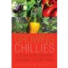 Growing Chillies (Jason Nickels)(Brožovaná)