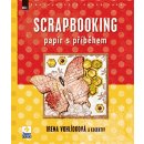 Scrapbooking – papír s příběhem