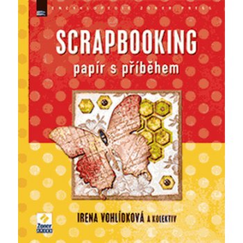 Scrapbooking – papír s příběhem