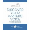 Discover Your Writer's Voice Workbook (Alice Crider)(Brožovaná)