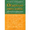 Očkování proti stresu - Valerij Sinelnikov