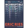 Incorruptible