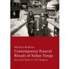 Contemporary Funeral Rituals of Sa'dan Toraja. From Aluk Todolo to
