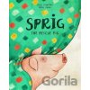 Sprig the Rescue Pig - Leslie Crawford, Sonja Stangl (ilustrátor)