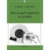 Ako sa stať majstrom vo streľbe - N. Ozerov, J. Kaplunov