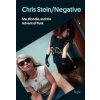 Chris Stein / Negative (Chris Stein)(Pevná)