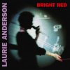 Anderson Laurie - Bright Red / Red / Vinyl [LP]