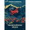 První světová válka - Dominic Sandbrook