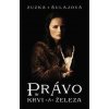 Právo krvi a železa - Zuzka Šulajová