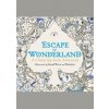 Escape to Wonderland: A Colouring Book Adventure - Good Wives and Warriors, Penguin Random House Children's UK