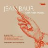 Jean Baur: Chamber Music (CD) (Elinor Frey, Accademia de`Dissonanti)