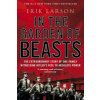 In The Garden of Beasts (Erik Larson)(Brožovaná)