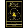 How to Survive the Apocalypse (Steve Wildish)(Pevná)