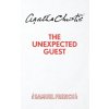 The Unexpected Guest - Christie Agatha