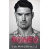 Ty nejsi můj Romeo - Ilsa Madden-Mills