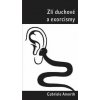 Zlí duchové a exorcismy - Gabriele Amorth