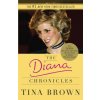 The Diana Chronicles (Tina Brown)(Brožovaná)
