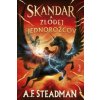 Skandar a zlodej jednorožcov - A. F. Steadman
