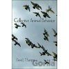 Collective Animal Behavior - David J.T. Sumpter