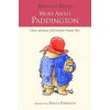 More About Paddington (Bond Michael)